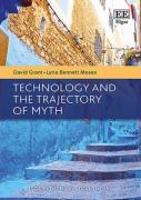 Cover of Technology and the Trajectory of Myth