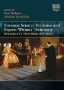 Cover of Forensic Science Evidence and Expert Witness Testimony: Reliability Through Reform?