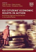 Cover of EU Citizens' Economic Rights in Action: Re-Thinking Legal and Factual Barriers in the Internal Market