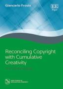 Cover of Reconciling Copyright with Cumulative Creativity: The Third Paradigm