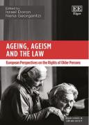 Cover of Ageing, Ageism and the Law: European Perspectives on the Rights of Older Persons