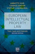 Cover of European Intellectual Property Law: Text, Cases and Materials