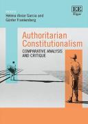 Cover of Authoritarian Constitutionalism: Comparative Analysis and Critique