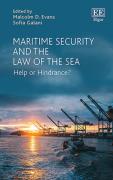 Cover of Maritime Security and the Law of the Sea: Help or Hindrance?