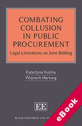 Cover of Combating Collusion in Public Procurement: Legal Limitations on Joint Bidding (eBook)
