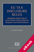 Cover of EU Tax Disclosure Rules: Mandatory Reporting of Cross-border Transactions for Taxpayers and Intermediaries (eBook)