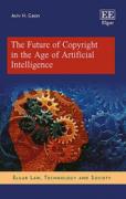 Cover of The Future of Copyright in the Artificial Intelligence Era
