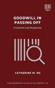 Cover of Goodwill in Passing Off: A Common Law Perspective