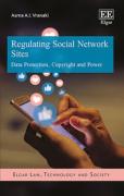 Cover of Regulating Social Network Sites: Data Protection, Copyright and Power