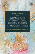 Cover of Women and International Human Rights in Modern Times: A Contemporary Casebook