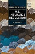 Cover of US Insurance Regulation: A Primer