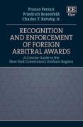 Cover of Recognition and Enforcement of Foreign Arbitral Awards: A Concise Guide to the New York Convention's Uniform Regime