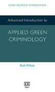 Cover of Advanced Introduction to Applied Green Criminology