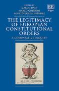 Cover of The Legitimacy of European Constitutional Orders: A Comparative Inquiry