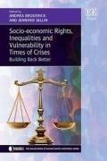 Cover of Socio-economic Rights, Inequalities and Vulnerability in Times of Crises; Building Back Better