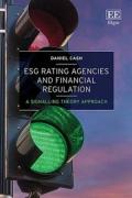 Cover of ESG Rating Agencies and Financial Regulation: A Signalling Theory Approach