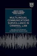 Cover of Multilingual Communications Surveillance in Criminal Law