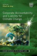 Cover of Corporate Accountability and Liability for Climate Change