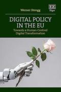 Cover of Digital Policy in the EU: Towards a Human-Centred Digital Transformation