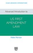 Cover of Advanced Introduction to US First Amendment Law