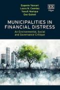 Cover of Municipalities in Financial Distress: An Environmental, Social and Governance Critique