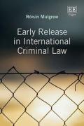 Cover of Early Release in International Criminal Law