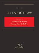 Cover of EU Energy Law Volume IX: European External Energy Law &#38; Policy