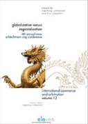 Cover of Globalization Versus Regionalization: 4th Annual MAA Schlechtriem CISG Conference