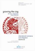 Cover of Growing the CISG: 6th Annual MAA Schlechtriem CISG Conference