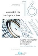 Cover of Regional Liberalization in International Air Transport: Towards Northeast Asian Open Skies