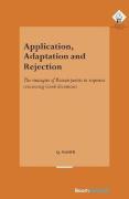Cover of Application, Adaptation and Rejection : The strategies of Roman jurists in responsa concerning Greek documents