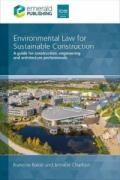 Cover of Environmental Law for Sustainable Construction: A guide for construction, engineering and architecture professionals