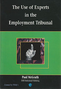 Cover of The Use of Experts in the Employment Tribunal