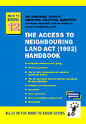 Cover of The Access to Neighbouring Land Act (1992) Handbook