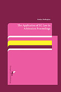 Cover of The Application of EC Law in Arbitration Proceedings