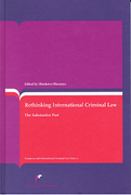 Cover of Rethinking International Criminal Law: The Substantive Part