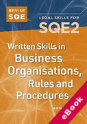 Cover of Revise SQE2: Written Skills in Business Organisations, Rules and Procedures (eBook)