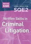 Cover of Revise SQE2: Written Skills in Criminal Litigation