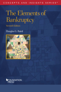 Cover of The Elements of Bankruptcy (Concepts and Insights Series)