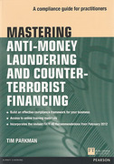 Cover of Mastering Anti-Money Laundering Regulation: A Compliance Guide for Practitioners
