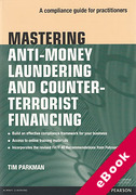 Cover of Mastering Anti-Money Laundering Regulation: A Compliance Guide for Practitioners (eBook)