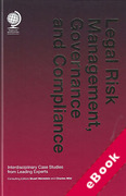 Cover of Legal Risk Management, Governance and Compliance: Interdisciplinary Case Studies from Leading Experts (eBook)