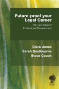Cover of Future-proof your Legal Career: 10 Core Areas of Professional Development