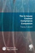 Cover of The In-house Counsel Compliance Companion