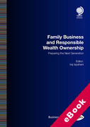 Cover of Family Business and Responsible Wealth Ownership: Preparing the Next Generation (eBook)