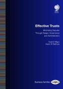 Cover of Effective Trusts: Minimising Disputes Through Design, Governance and Administration