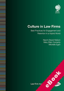 Cover of Culture in Law Firms: Best Practices for Engagement and Retention in a Hybrid World (eBook)