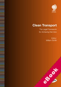 Cover of Clean Transport: The Legal Framework for Achieving Net Zero (eBook)