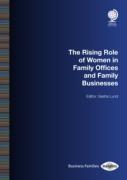 Cover of The Rising Role of Women in Family Offices and Family Businesses