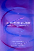 Cover of Law and Human Genetics: Regulating a Revolution